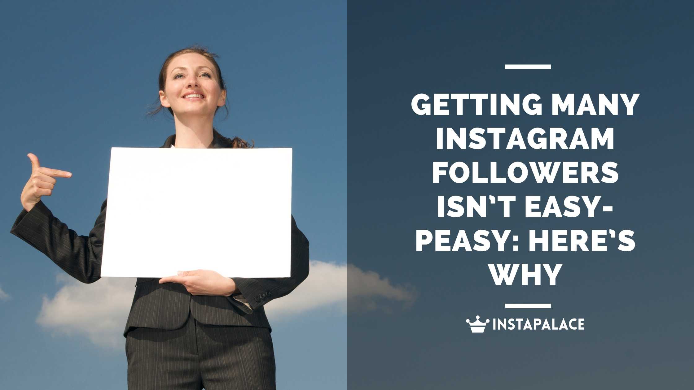 Getting Many Instagram Followers Isn’t Easy- Here's why